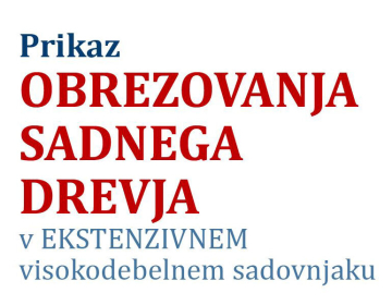 Prikaz obrezovanja sadnega drevja v ekstenzivne...