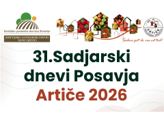 31. Sadjarski dnevi Posavja – Artiče 2026
